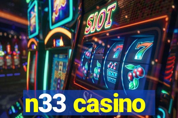 n33 casino